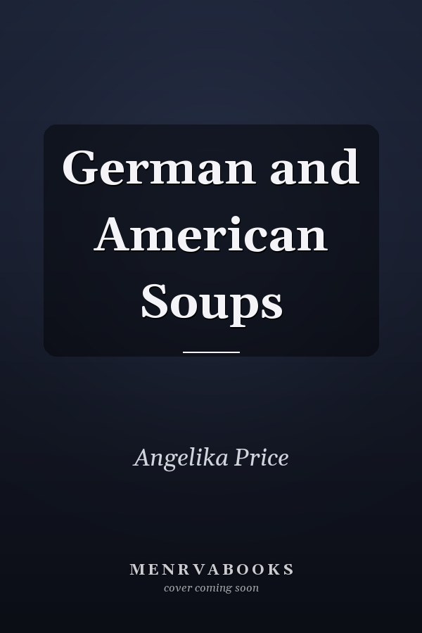 German and American Soups