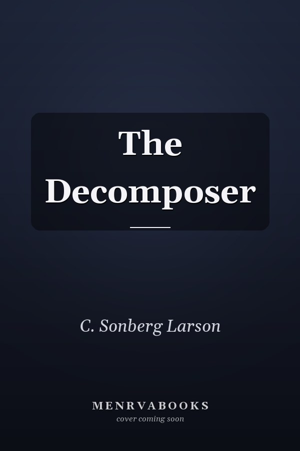 The Decomposer