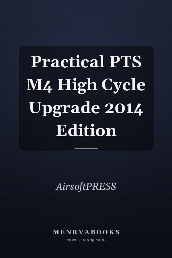 Practical PTS M4 High Cycle Upgrade 2014 Edition