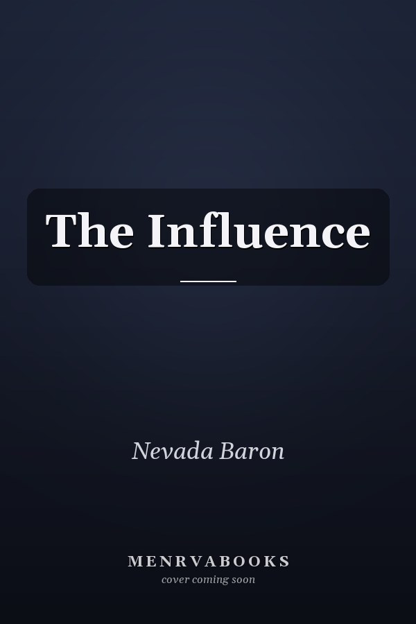 The Influence