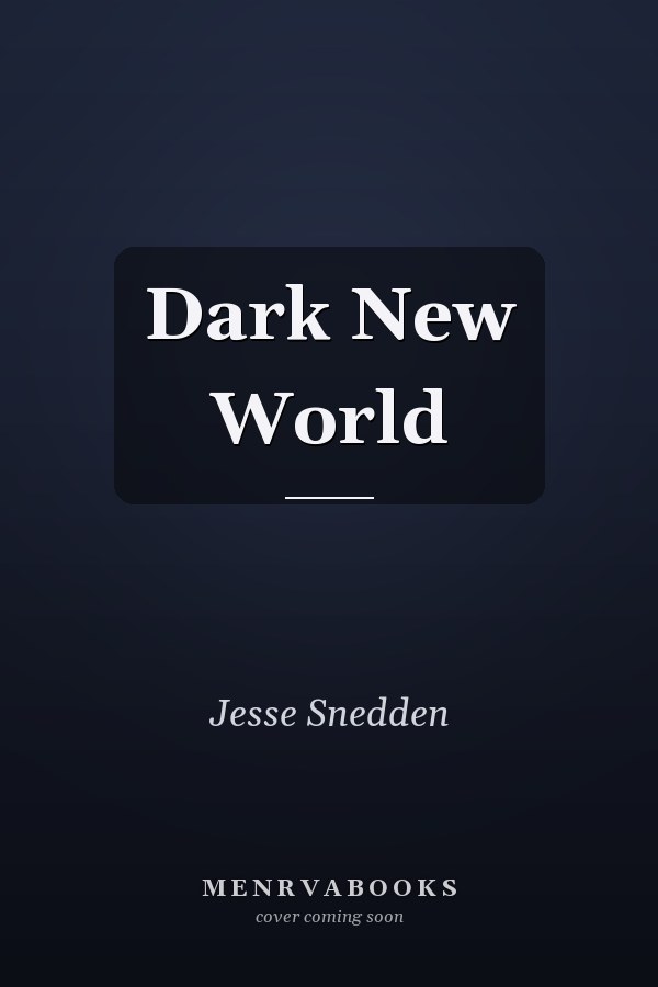 Dark New World