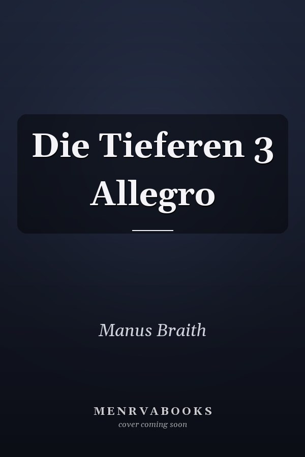 Die Tieferen 3 Allegro