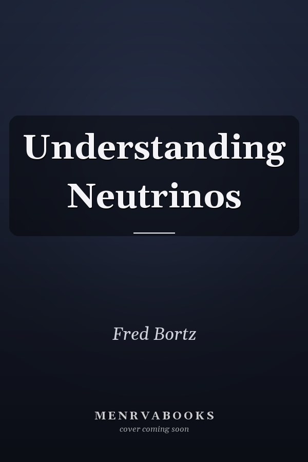 Understanding Neutrinos