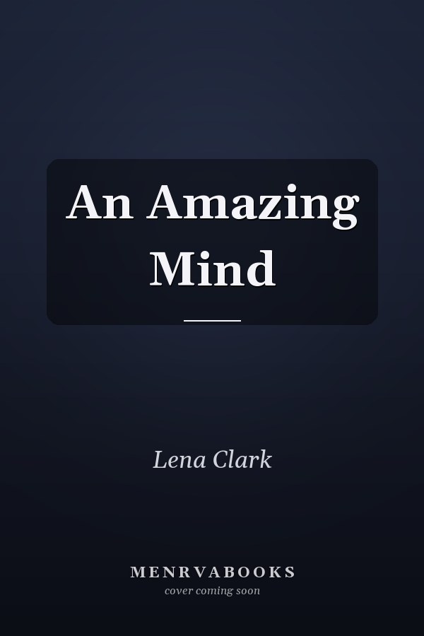 An Amazing Mind