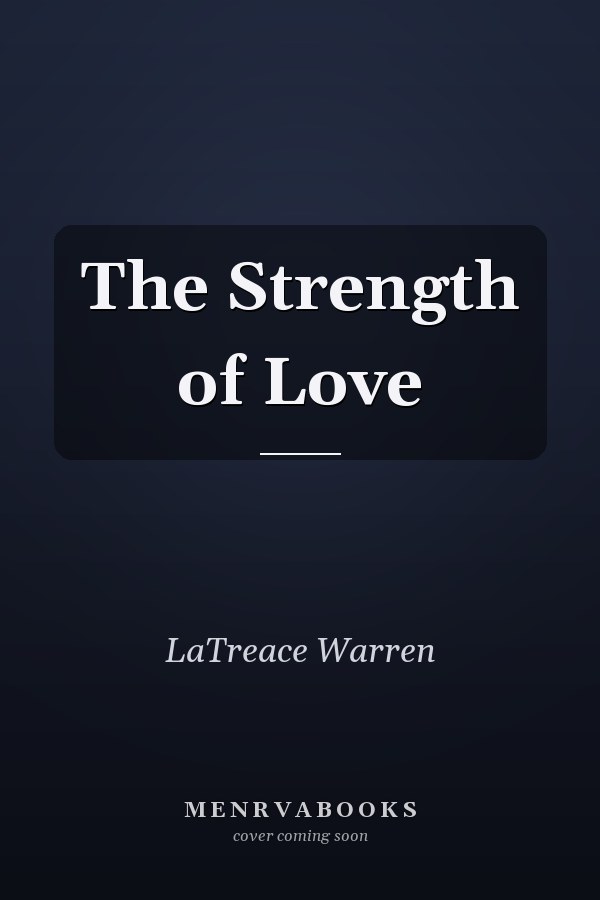 The Strength of Love