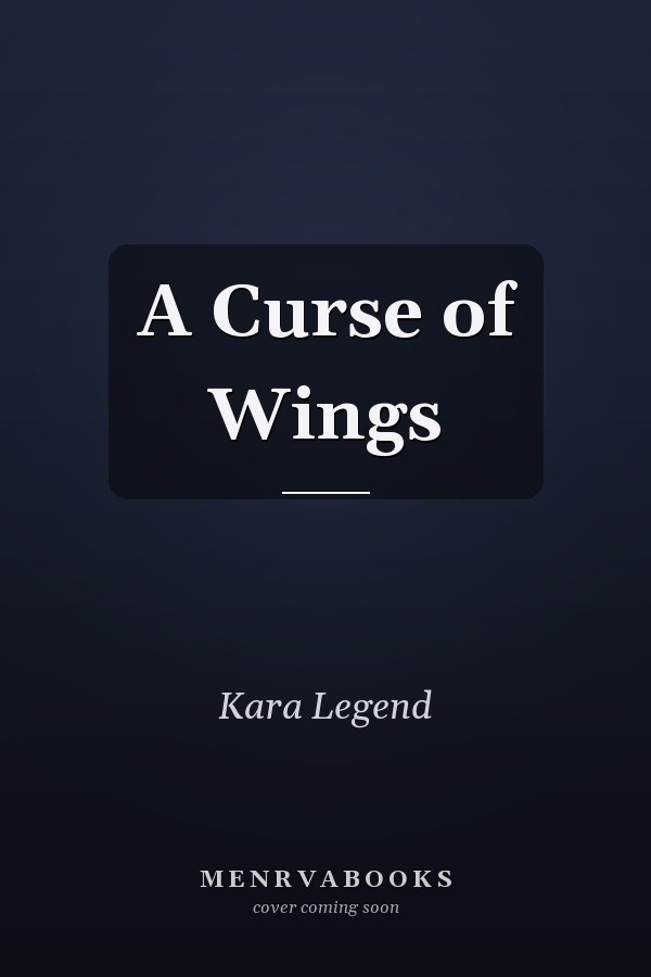 A Curse of Wings