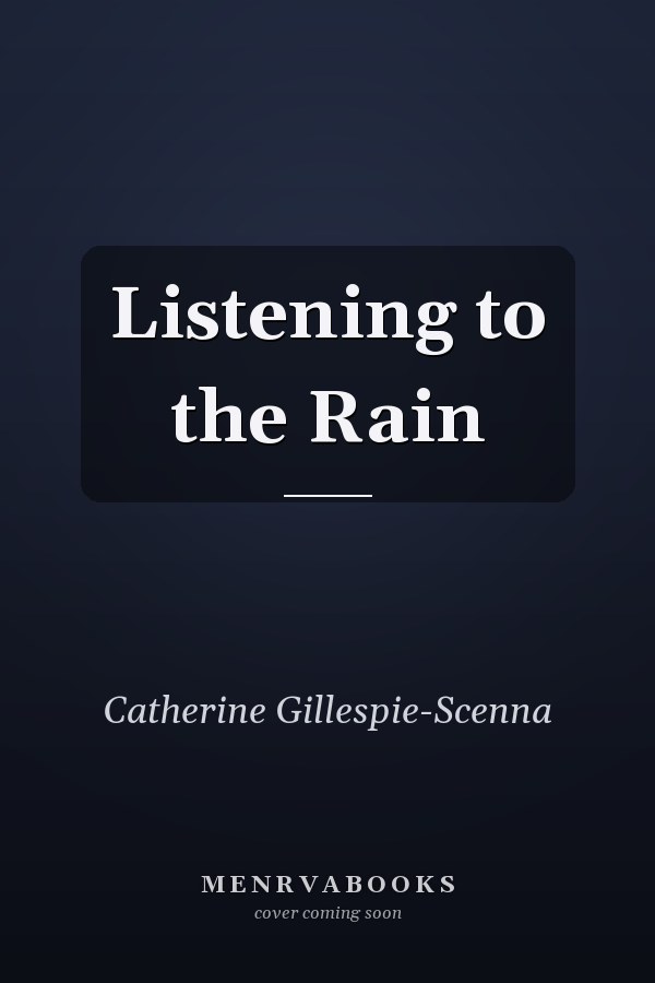 Listening to the Rain