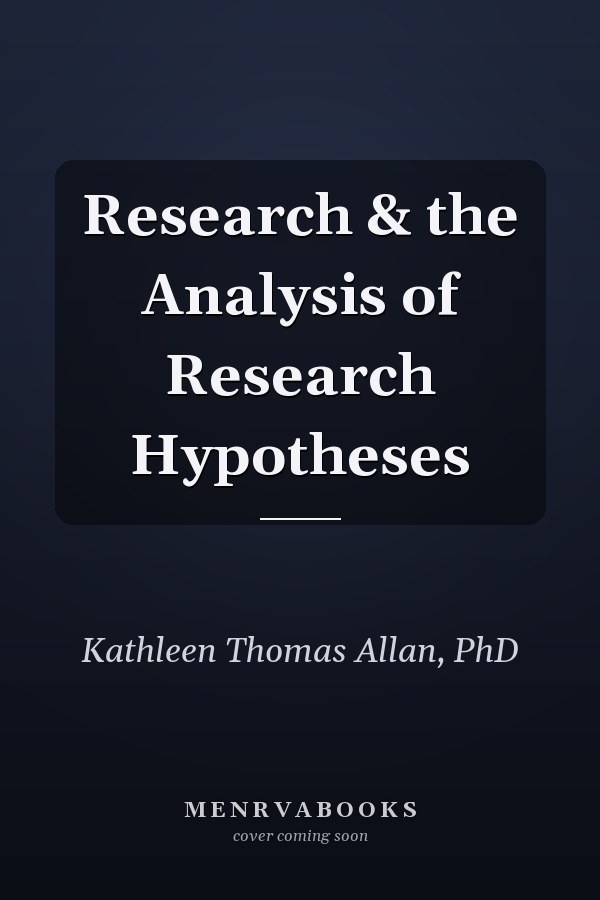 Research & the Analysis of Research Hypotheses