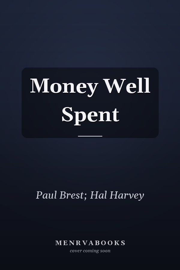 Money Well Spent