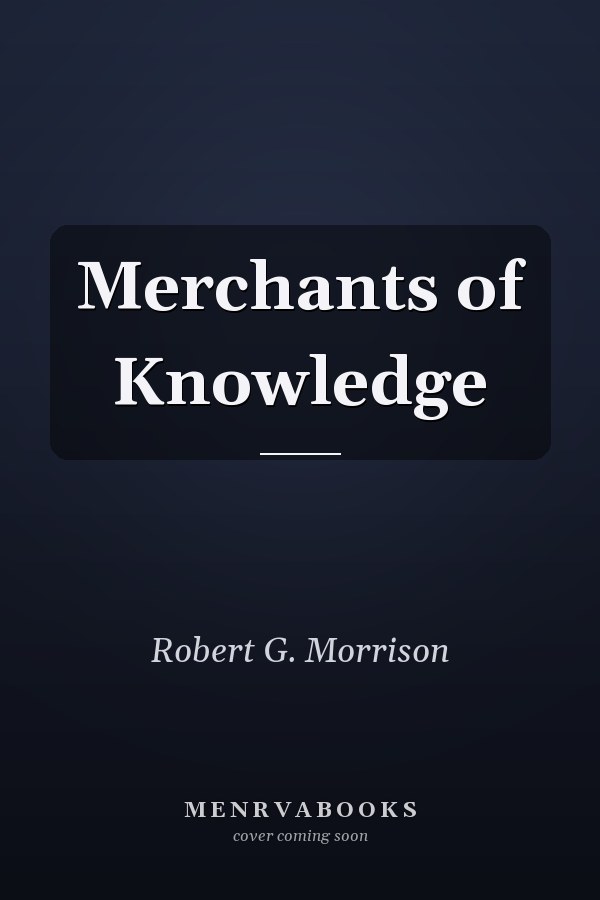 Merchants of Knowledge