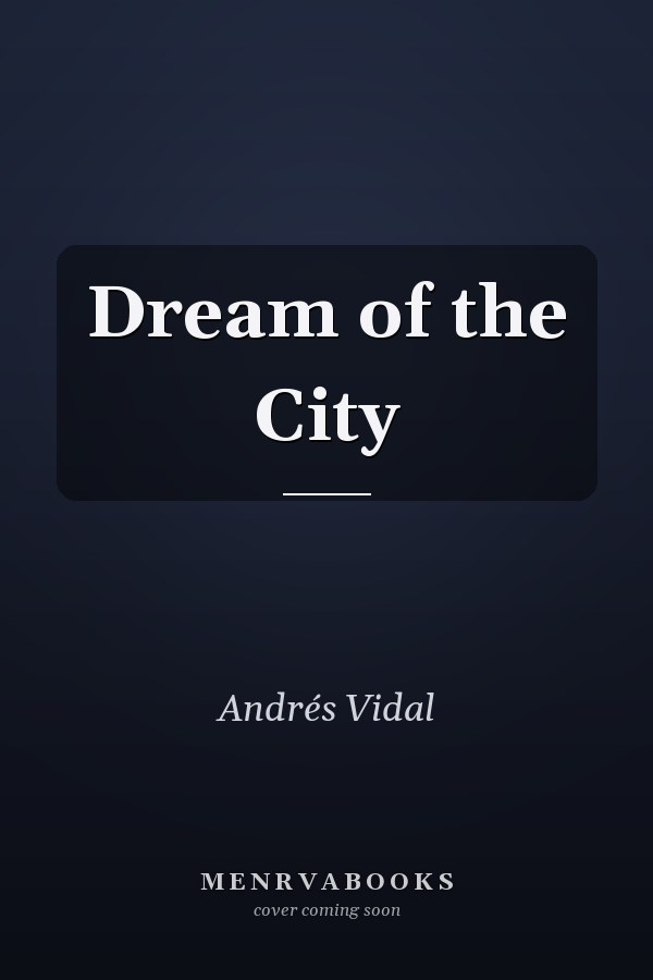 Dream of the City