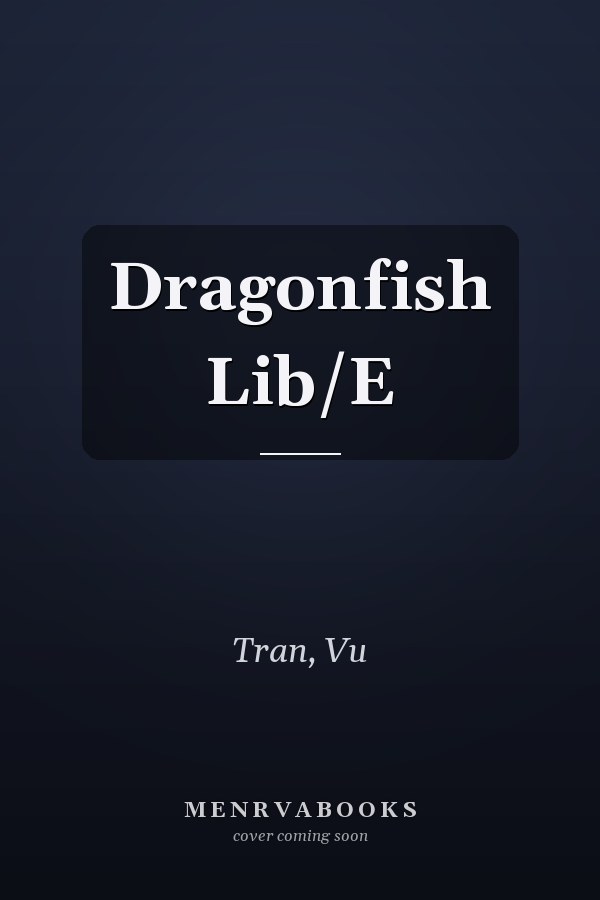 Dragonfish Lib/E