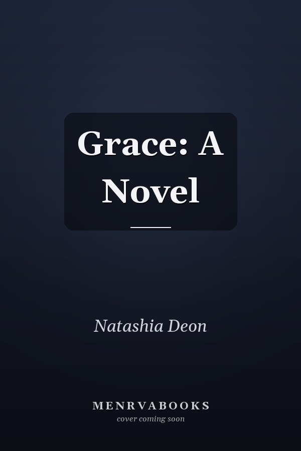 Grace: A Novel