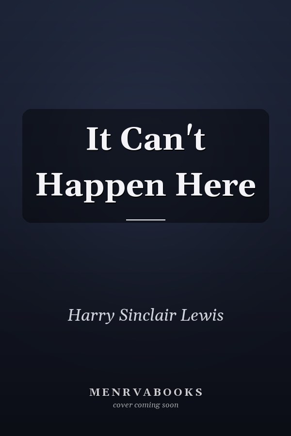 It Can't Happen Here