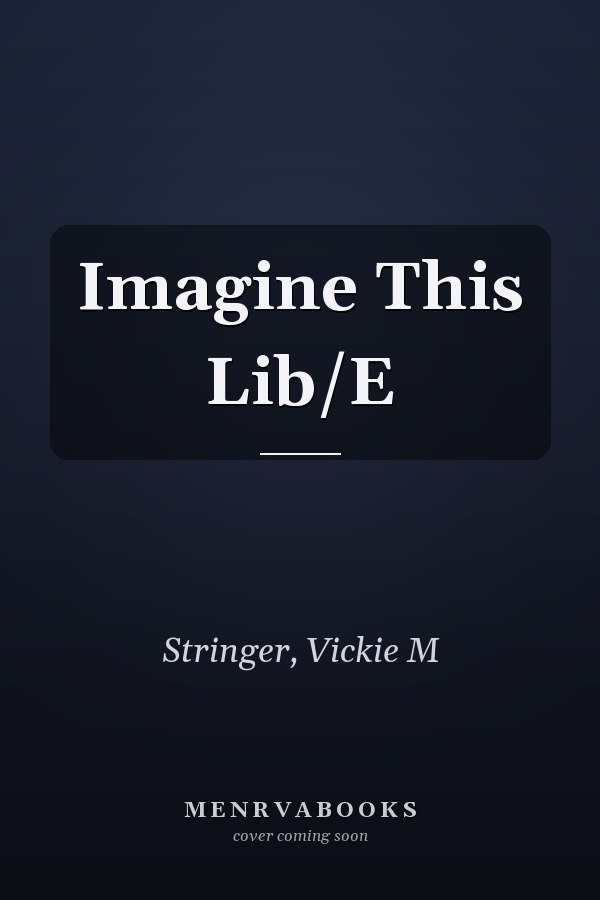Imagine This Lib/E