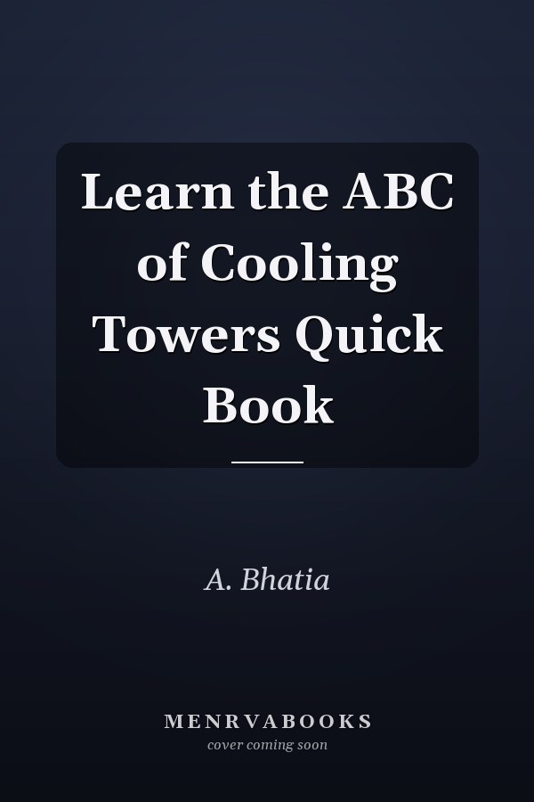 Learn the ABC of Cooling Towers Quick Book