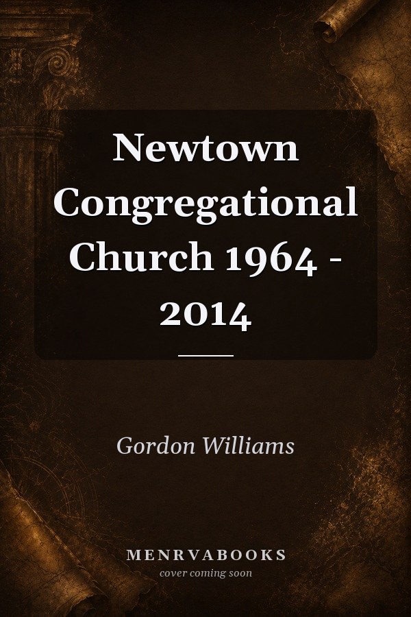 Newtown Congregational Church 1964 - 2014