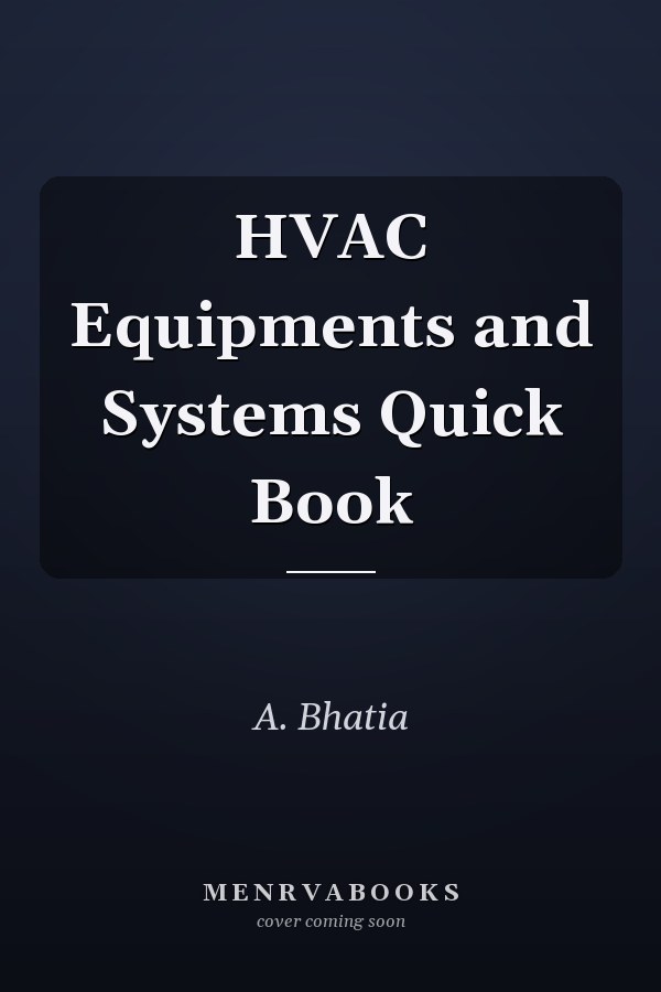 HVAC Equipments and Systems Quick Book