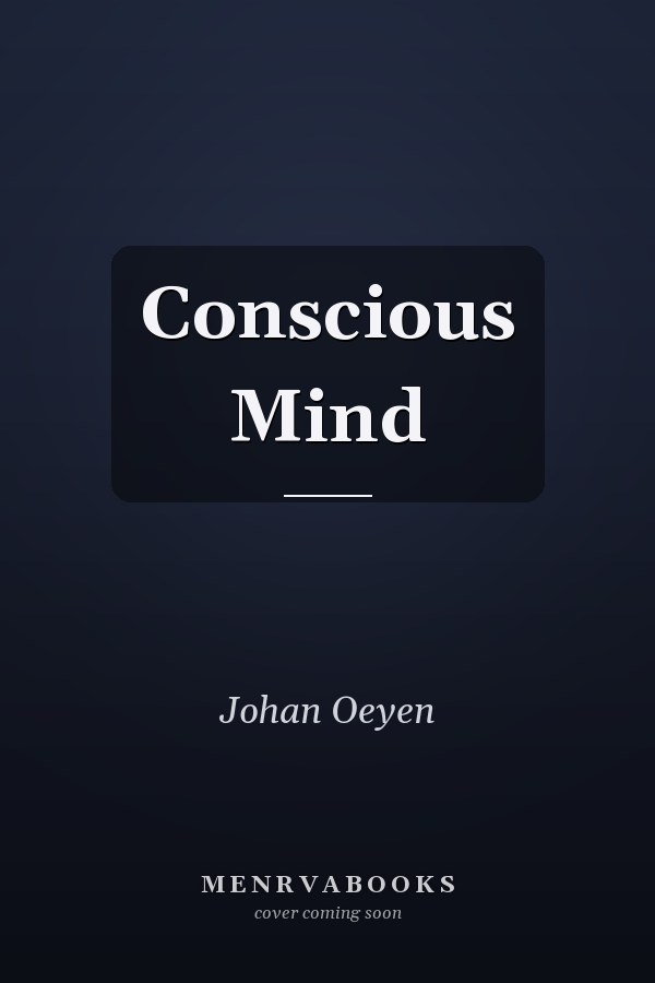 Conscious Mind
