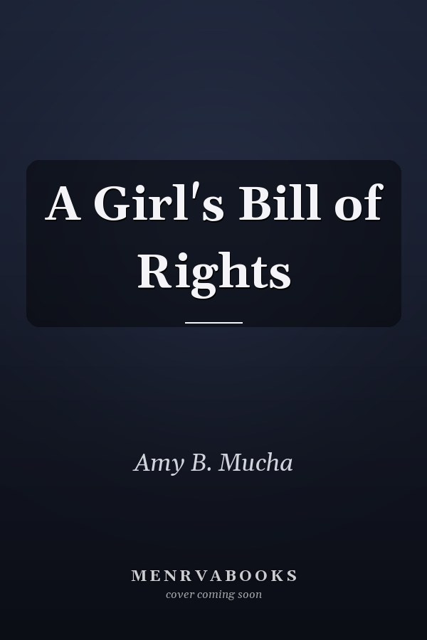 A Girl's Bill of Rights