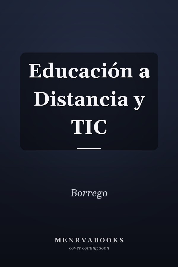 Educación a Distancia y TIC