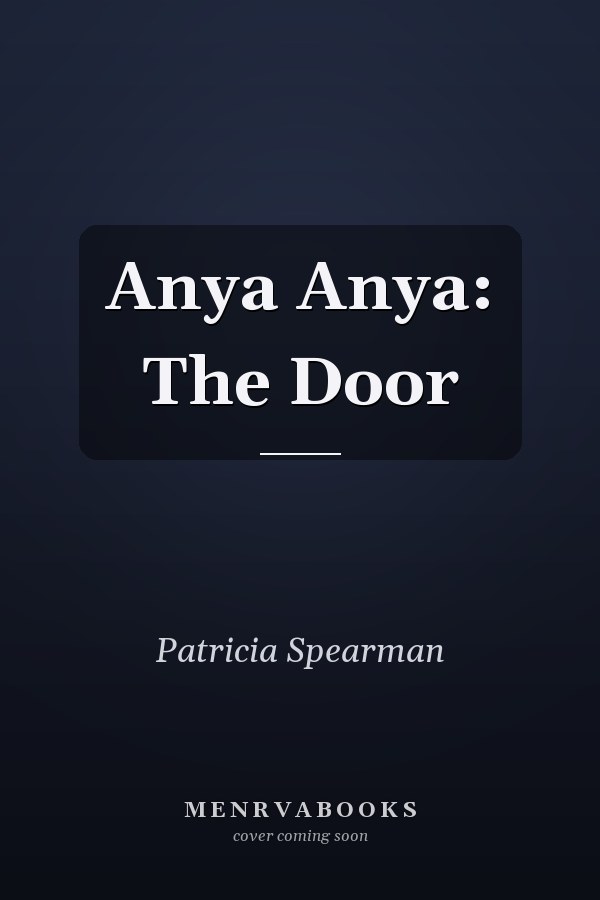 Anya Anya: The Door