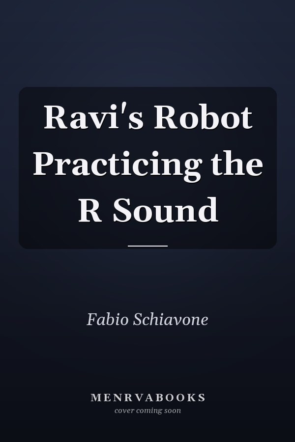 Ravi's Robot Practicing the R Sound