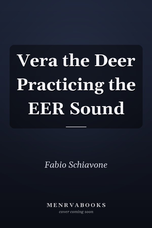 Vera the Deer Practicing the EER Sound