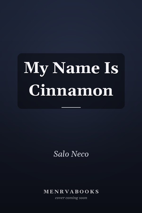 My Name Is Cinnamon