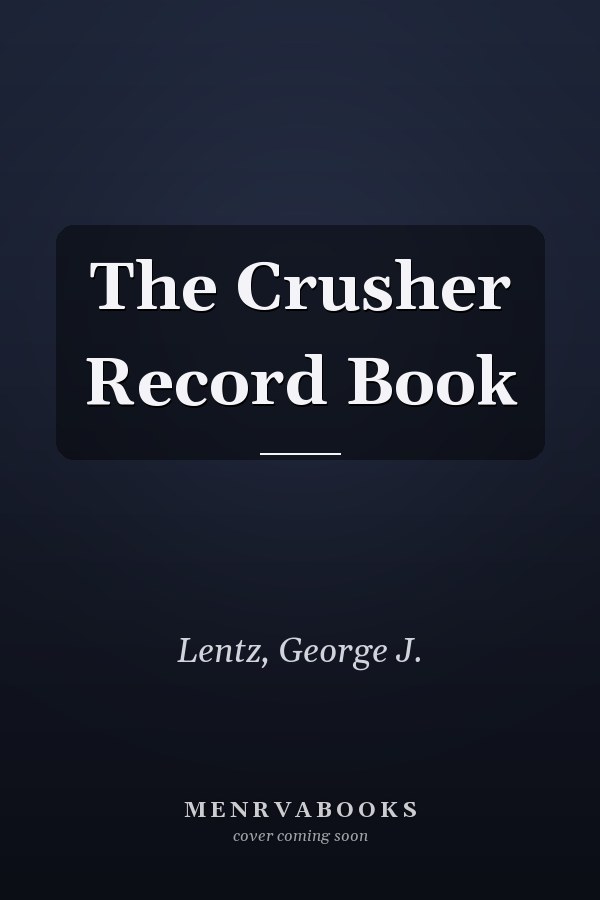 The Crusher Record Book