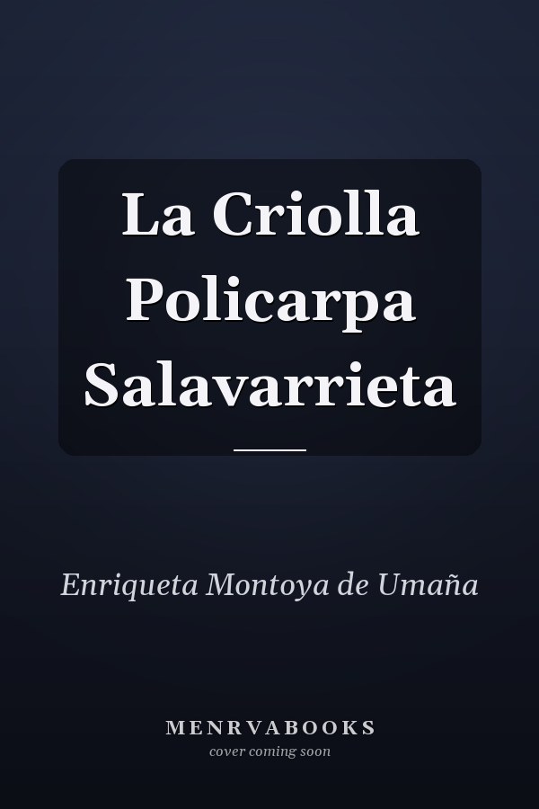 La Criolla Policarpa Salavarrieta