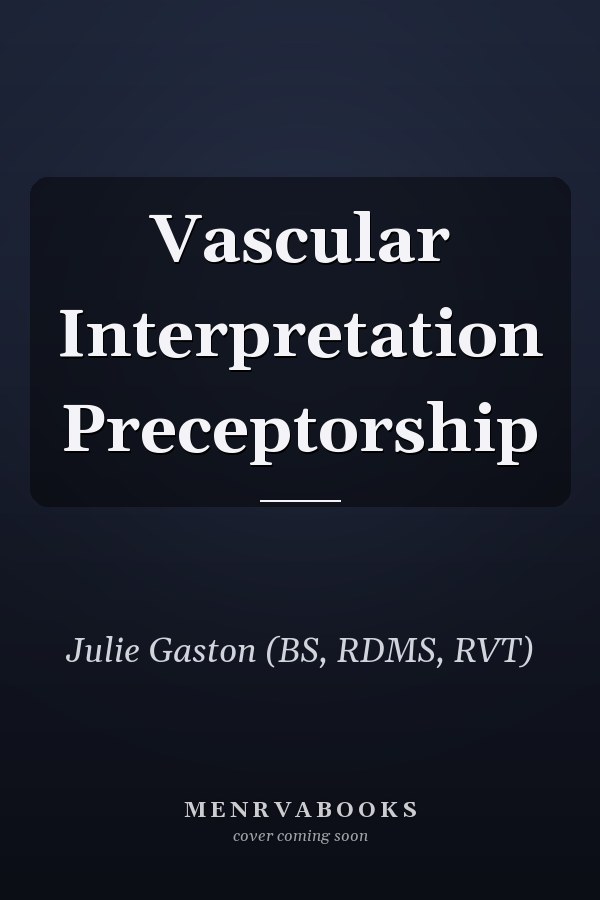 Vascular Interpretation Preceptorship