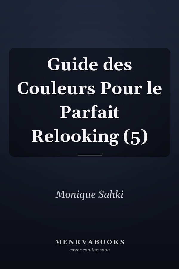 Guide des Couleurs Pour le Parfait Relooking (5)