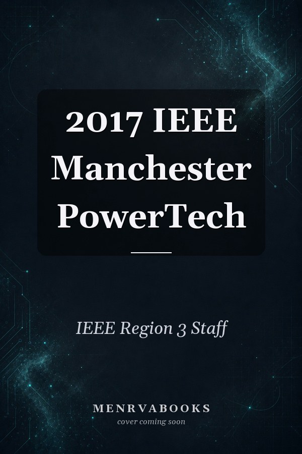 2017 IEEE Manchester PowerTech