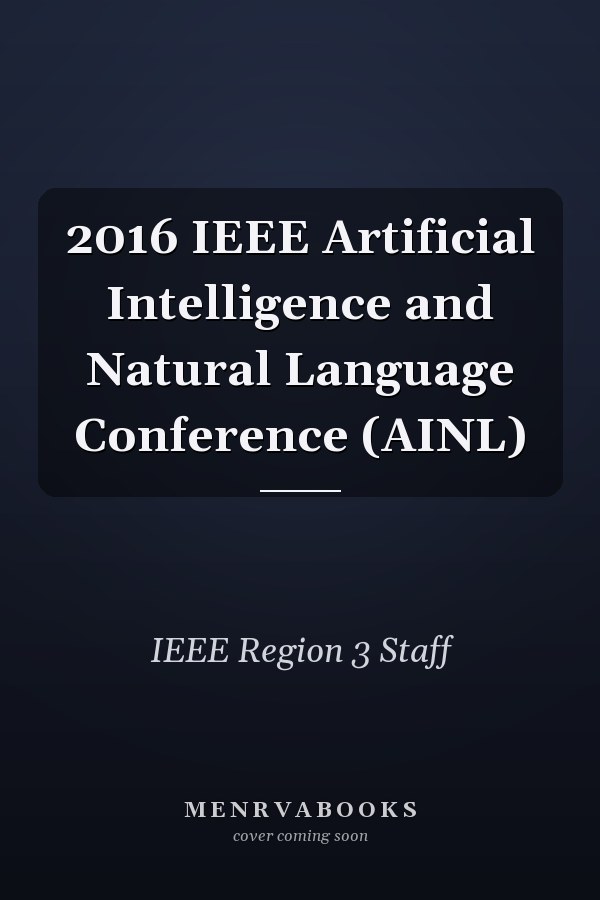 2016 IEEE Artificial Intelligence and Natural Language Conference (AINL)