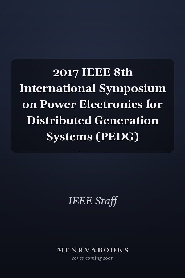 2017 IEEE 8th International Symposium on Power Electronics for Distributed Generation Systems (PEDG)