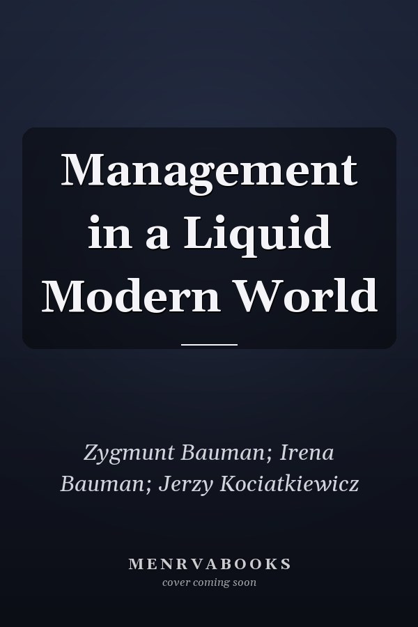 Management in a Liquid Modern World