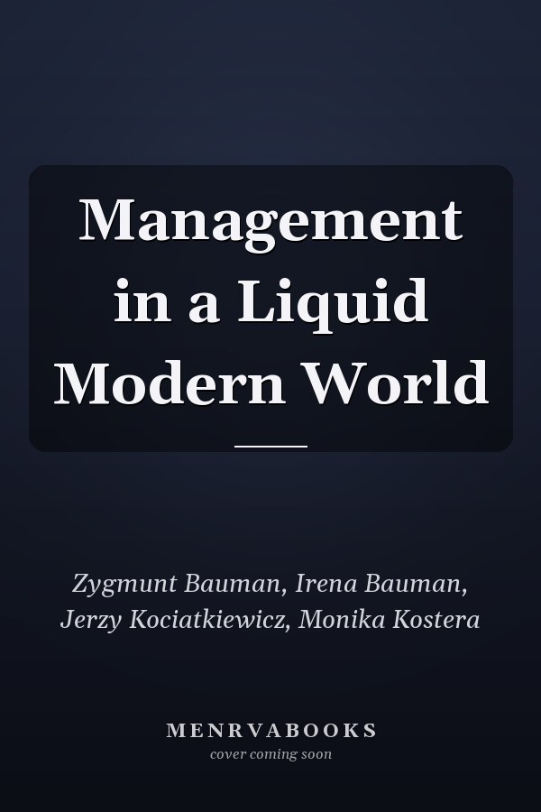 Management in a Liquid Modern World