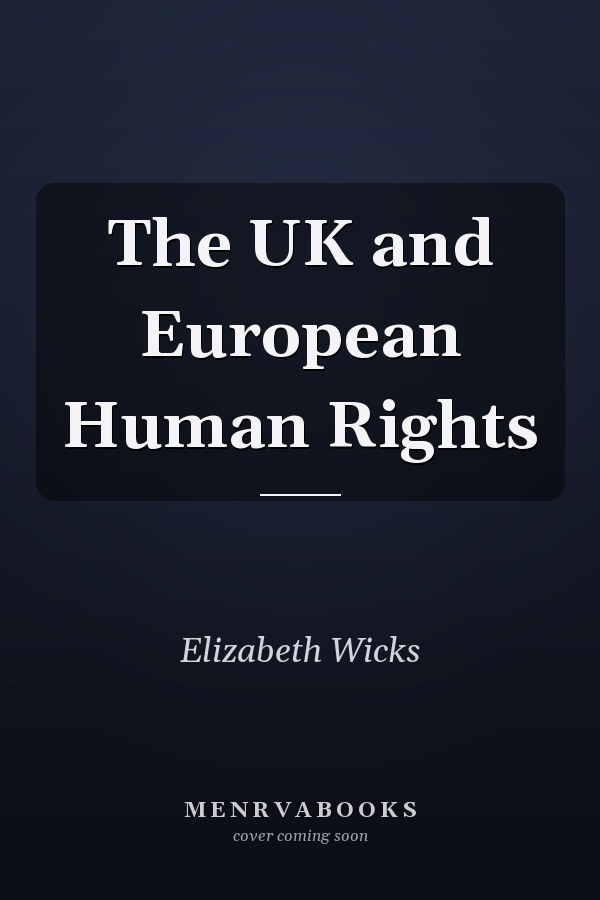 The UK and European Human Rights