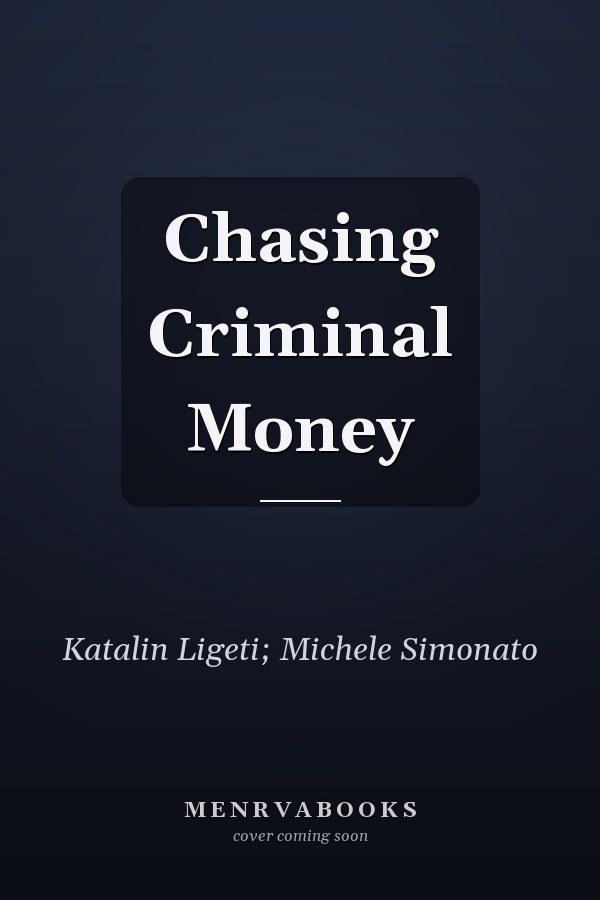 Chasing Criminal Money
