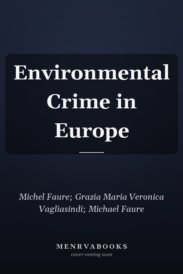 Environmental Crime in Europe