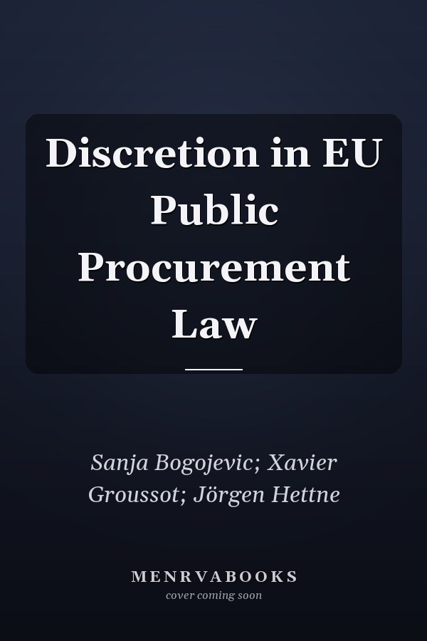 Discretion in EU Public Procurement Law