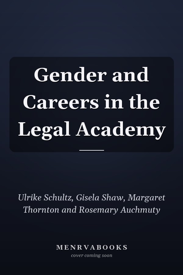 Gender and Careers in the Legal Academy