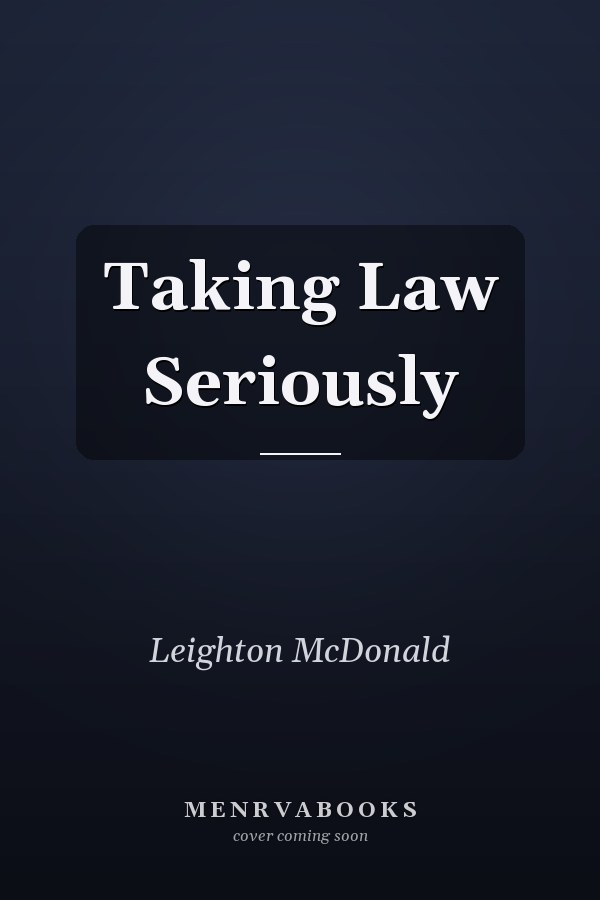 Taking Law Seriously