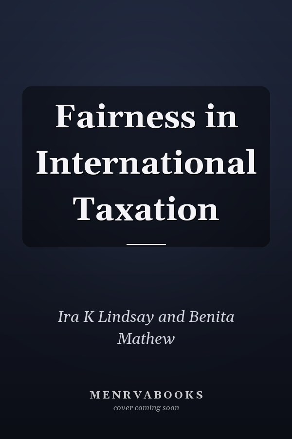Fairness in International Taxation