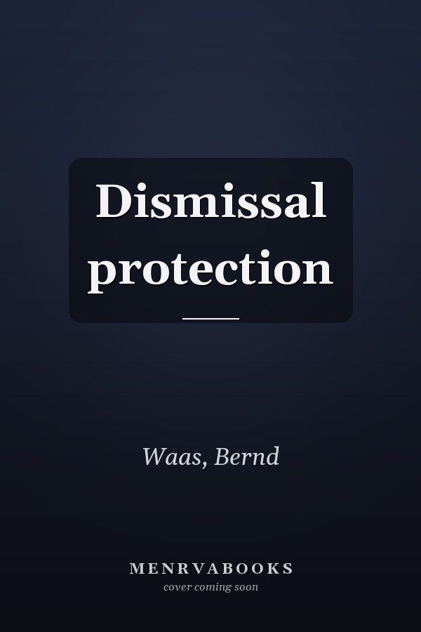 Dismissal protection