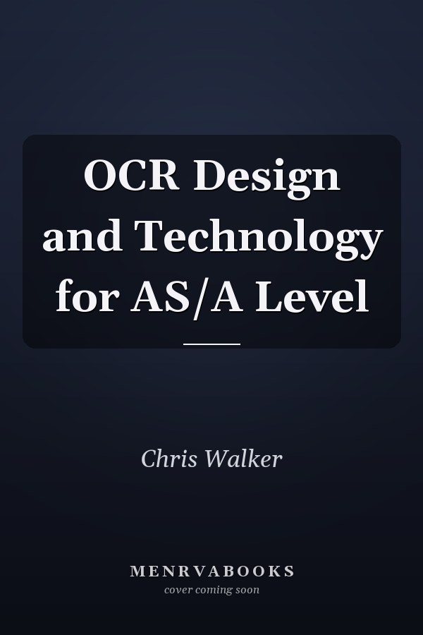 OCR Design and Technology for AS/A Level