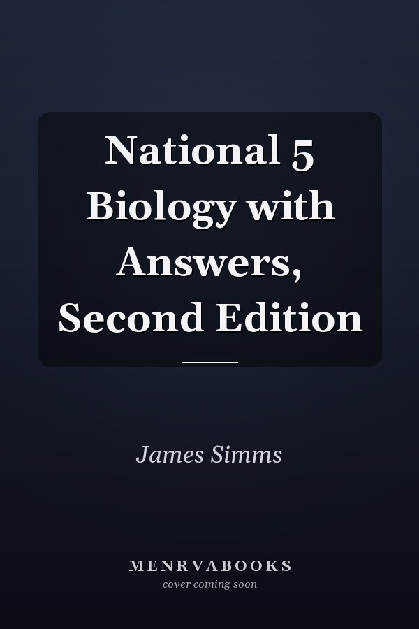 National 5 Biology with Answers, Second Edition