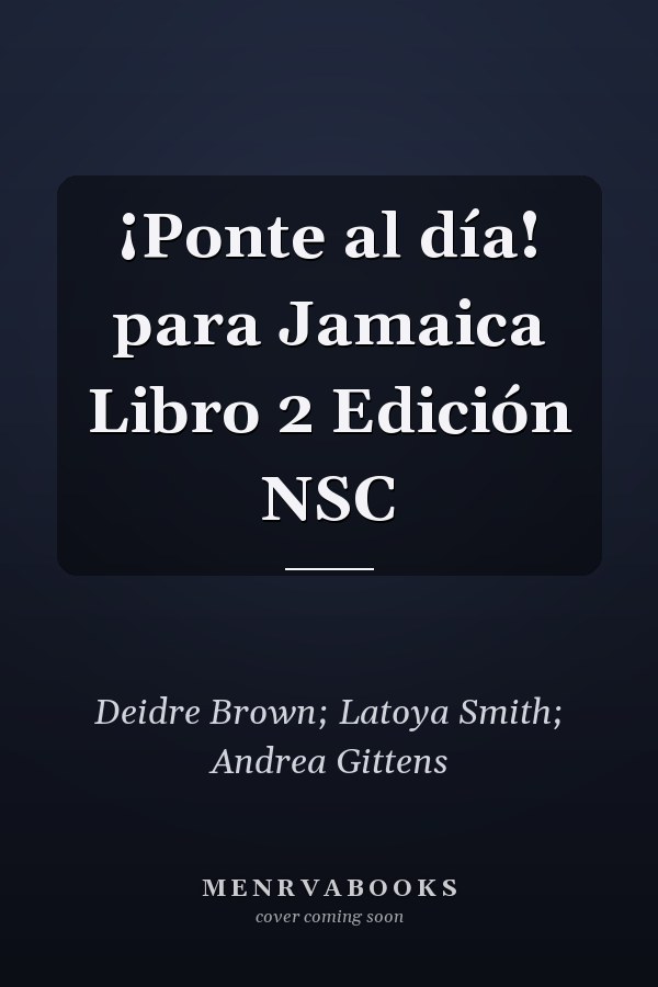 ¡Ponte al día! para Jamaica Libro 2 Edición NSC