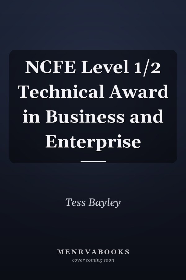 NCFE Level 1/2 Technical Award in Business and Enterprise